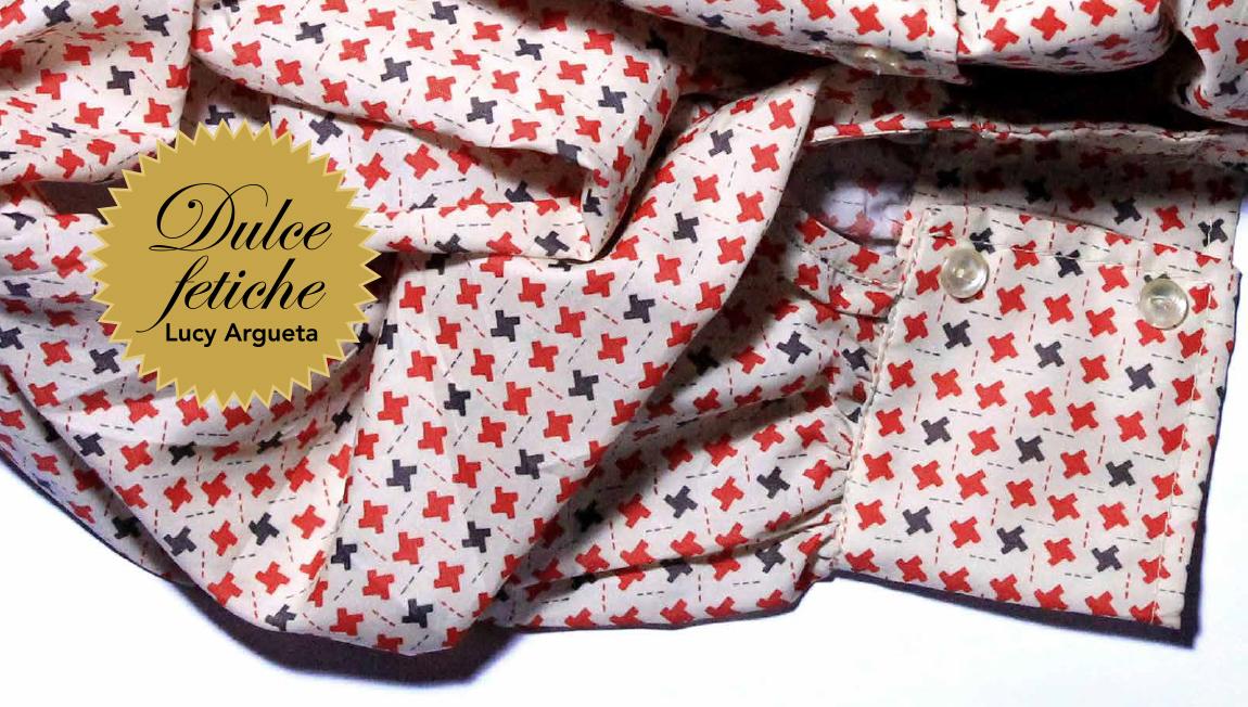 Dulce fetiche. Lucy Argueta