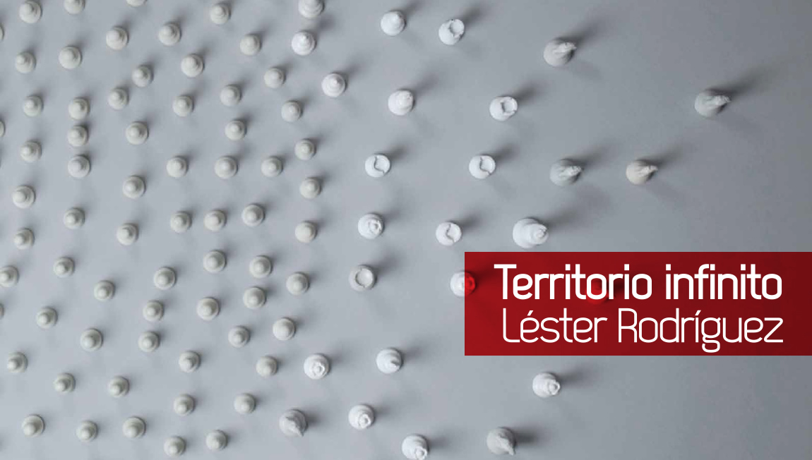 Territorio infinito. Léster Rodríguez