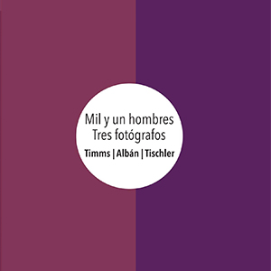 Catálogo Mil Hombres. Tres fotógrafos
