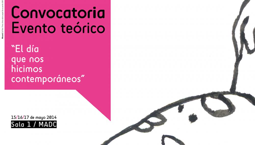 Evento teórico “El día que nos hicimos contemporáneos”