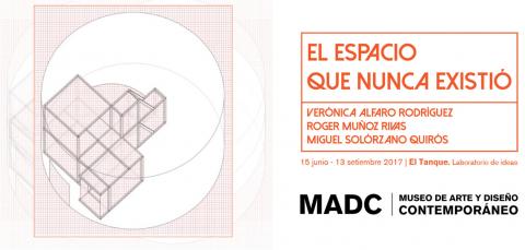 El espacio que nunca existió. Verónica Alfaro Rodríguez, Roger Muñoz Rivas y Miguel Solórzano Quirós