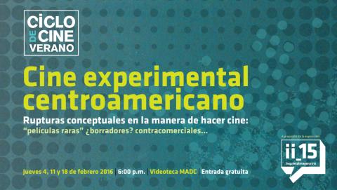 Ciclo de cine experimental centroamericano